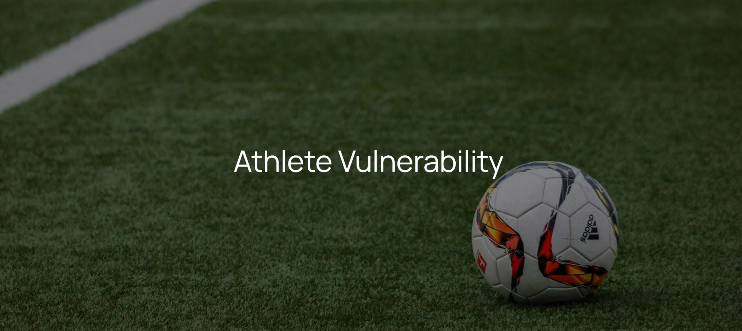 Athlete Vulnerability 