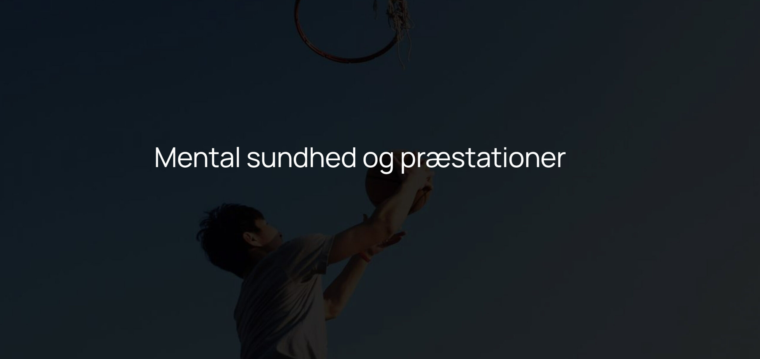 Mental sundhed og præstationer