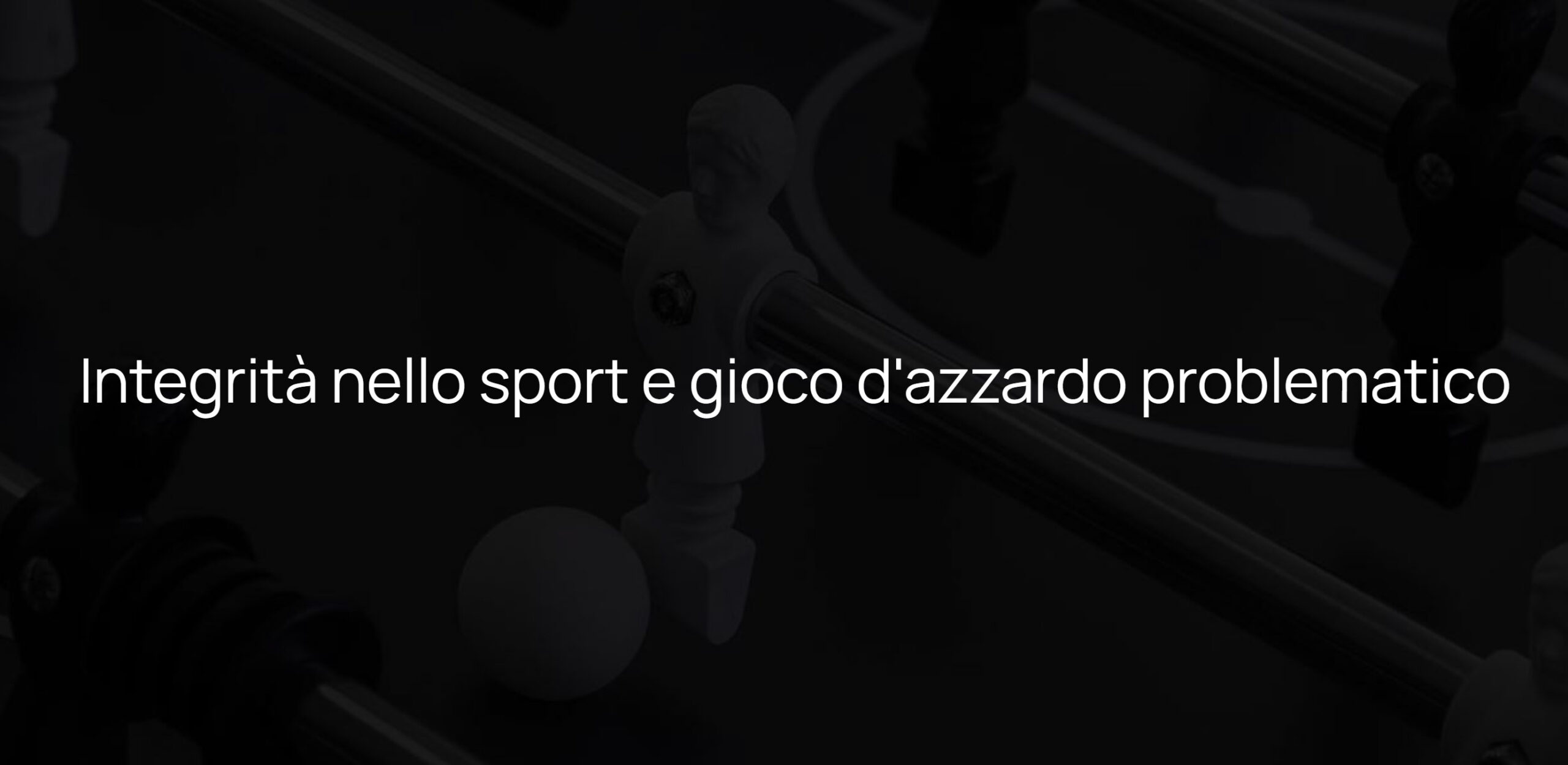 Integrità nello sport e gioco d'azzardo problematico